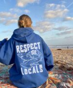 Respect The Locals , Great White Shark Sweatshirt , Save The Local Sharks Hoodie , Shark Lover , Ocean Conservation Hoodie , Surf Sweatshirt